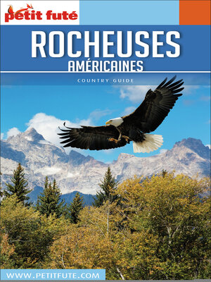 cover image of Guide Rocheuses Américaines 2018/2019 Petit Futé